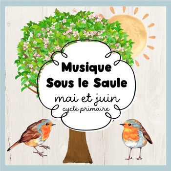 Preview of Musique Primaire mai et juin FRENCH 21 lessons, L'anniversaire du soleil, folk