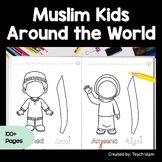 Muslim Kids Around the World