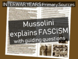 Mussolini & Fascism: primary source document w/ guiding Qs