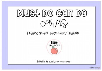 Preview of Must Do Can Do Cards - Beginner's Edition Kindergarten