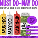 Must-Do, May-Do, Catch-Up and Pickle Time Posters