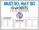 Must Do May Do Checklists