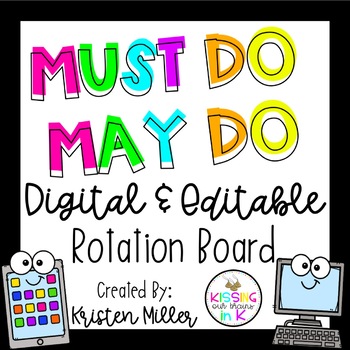 Preview of Must Do May Do Digital & Editable Rotation Board- 4 Group Sizes Available