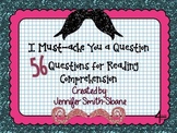 Must-ache You a Question Reading Comprehension Task Cards