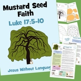Mustard Seed Faith - Luke 17 - Kidmin Lesson & Bible Crafts