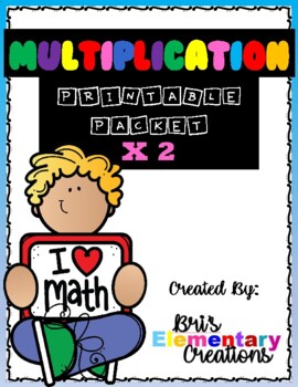 Mutiplication Printables Two's Facts by Bri's Elementary Creations