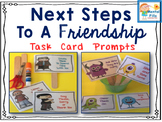 Social Skills Scripted Task Cards for The Next Steps To A 