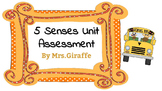 My 5 Senses Unit Assessment