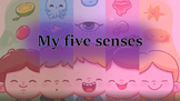 My 5 Senses an engaging ESL PowerPoint lesson