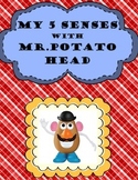 My 5 Senses with Mr. Potato Head- Science, Art and Reading