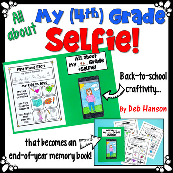 Back to School Selfie Craftivity that becomes a Memory Book by Deb Hanson