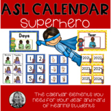 ASL Calendar SUPERHERO