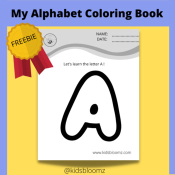 My Alphabet Coloring Book by Kids Bloomz | TPT