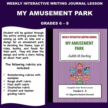 Preview of Interactive Weekly Writing Journal Lesson - My Amusement Park - CC Aligned
