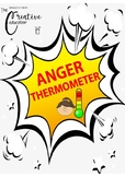 My Anger Thermometer *Anger management *Emotional regulation