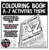 Colouring Activity Book, A to Z Themed Pictures, Find It A