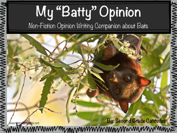 Preview of My "Batty" Opinion Writing Unit