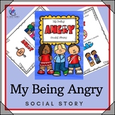 My Being Angry Story Social Narrative - Anger Management a