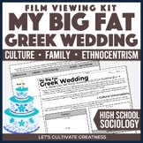 My Big Fat Greek Wedding - Sociology Movie Culture, Norms,