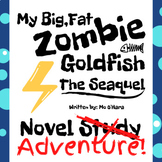 My Big Fat Zombie Goldfish: The Seaquel (Book 2) by Mo O'H