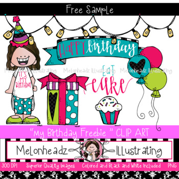 My Birthday Clip Art Freebie 17 By Melonheadz Tpt
