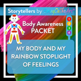 My Body And My Rainbow Stoplight Of Feelings - Body Awaren