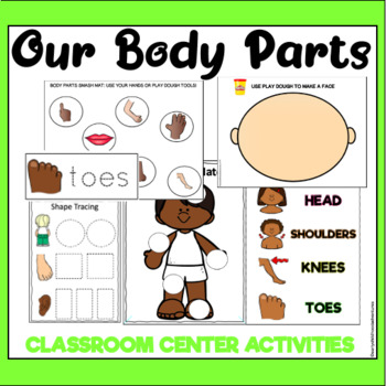 Preview of My Body Parts Center Activities (3K, Preschool, Pre-k, & Kindergarten)