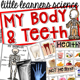 My Body & Teeth  - Science for Little Learners (preschool,