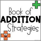 My Book Of Addition Strategies | Addition Strategies to 20