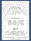 My Book Of Sadness-Illustrated by YOU!