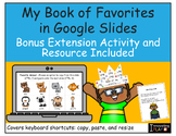 My Book of Favorites Google Slides Activity - Keyboard Sho