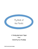 Literacy - My Book of the Month!  A Monthly Book Report Booklet