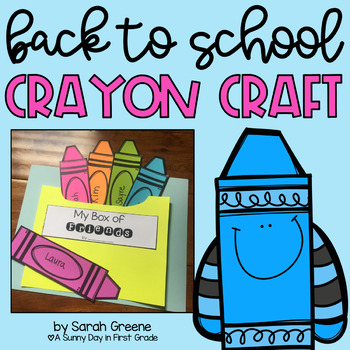 Back to School Crayon Craft by A Sunny Day in First Grade | TpT