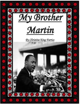 Preview of My Brother Martin by Christine King Farris I Have a Dream