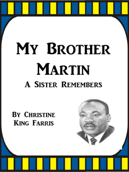 Preview of My Brother Martin by Christine King Farris Journeys Grade 4 Lesson 2
