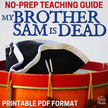 Preview of My Brother Sam Is Dead Novel Study Unit - 137-Page Teacher Resource BUNDLE