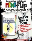 My Brother Sam is Dead: Interactive Notebook Characterizat