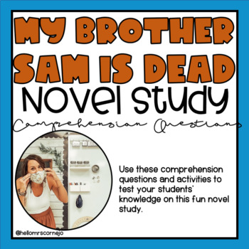 Preview of My Brother Sam is Dead Novel Unit Study