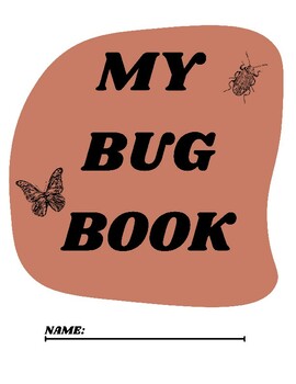 Preview of My Bug Book - PREK-3RD interactive workbook about bugs