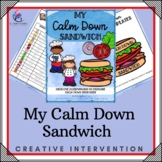 My Calm Down Sandwich - Calm Down Coping Strategies Coping
