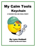 My Calm Tools Keychain: A Teaching Tool and Visual Prompt