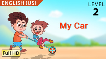 My Car: Learn English (US) with subtitles - Story for Children and Adults