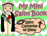 My Catholic Mini Saint Book - Saint Catherine of Siena