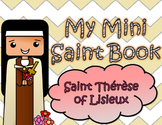 My Catholic Mini Saint Book - Saint Therese of Lisieux