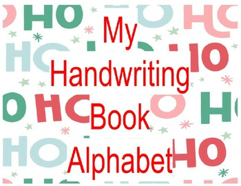 Preview of My Christmas Handwriting Book! Alphabet. Montessori, Toddlers