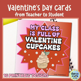 My Class is full of Valentine's Cupcakes Cards from Teache