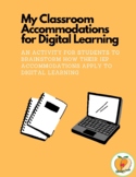 My Classroom Accommodations for Digital Learning