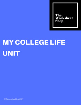 Preview of My College Life Unit
