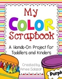 My Color Scrapbook {A Project for Toddlers and Kinders}