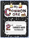 My Common Core Second Grade Standards-Based Notebook